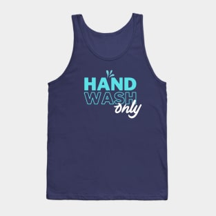 Hand Wash Only Fun Car Tank Top